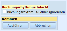 Falscher Buchungsrhythmus